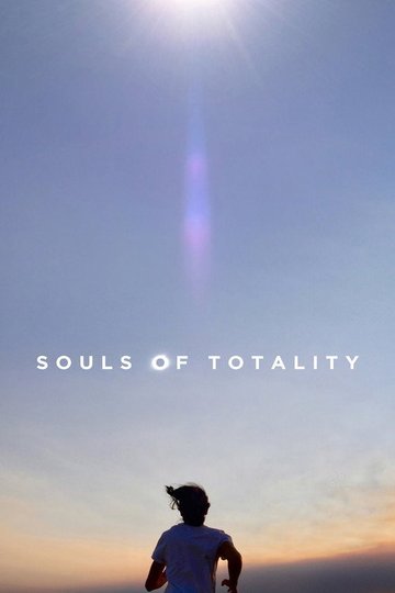 Locandina di Souls of Totality