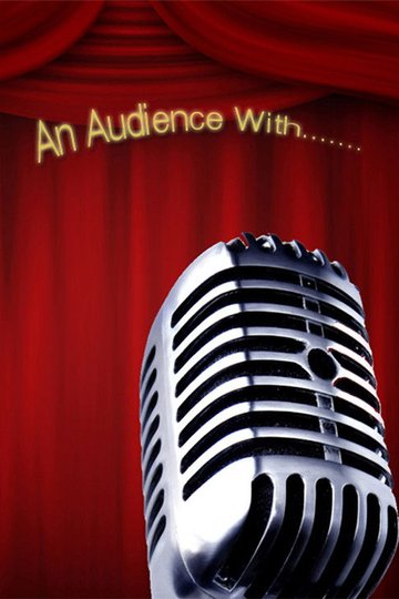 Locandina di An Audience with...
