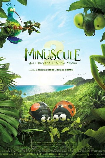Locandina di Minuscule 2 - Alla ricerca di nuovi mondi