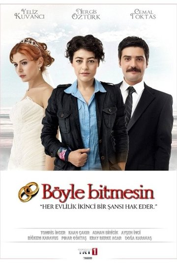 Locandina di Böyle Bitmesin