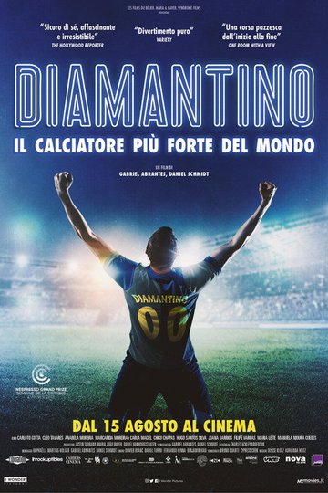 Locandina di Diamantino - Il calciatore più forte del mondo