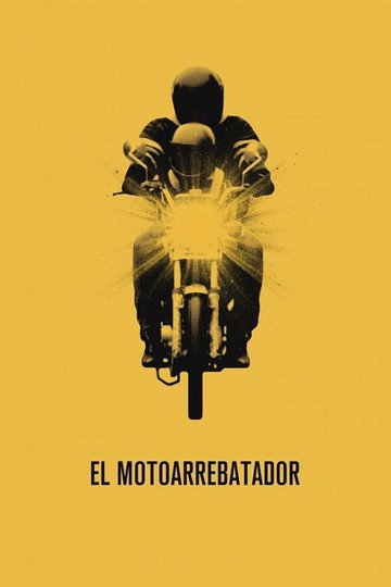 Locandina di El motoarrebatador