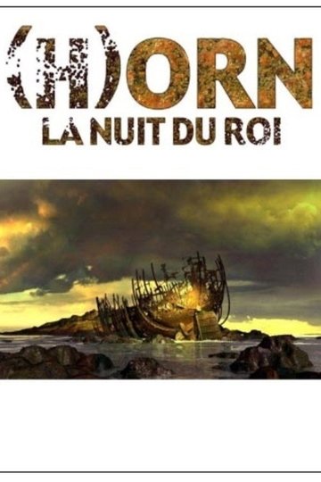 Locandina di (H)Orn - La Nuit du Roi