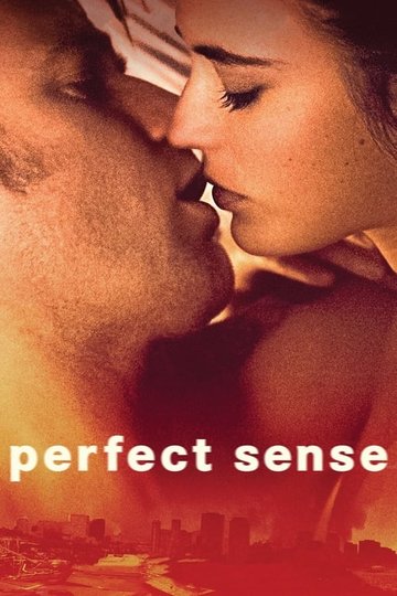 Locandina di Perfect Sense