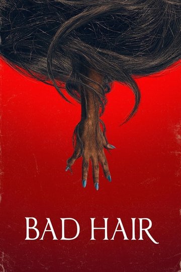 Locandina di Bad Hair