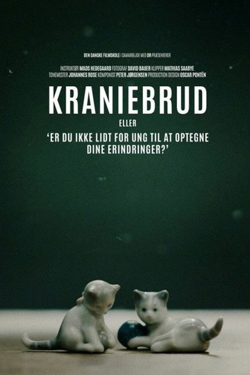 Locandina di Kraniebrud - eller 'er du ikke lidt for ung til at optegne dine erindringer?'