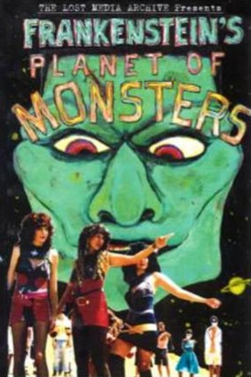 Locandina di Frankenstein's Planet of Monsters!