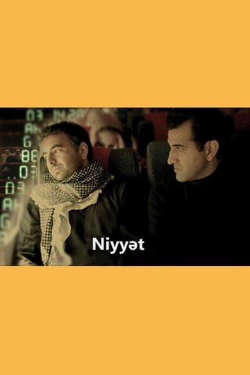 Locandina di Niyyət
