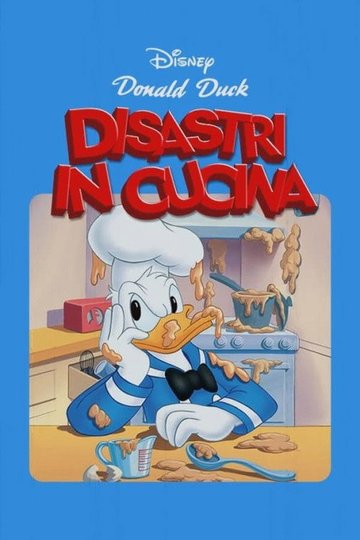 Locandina di Disastri in cucina