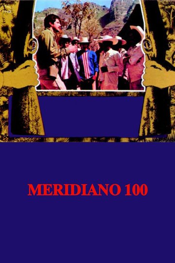 Locandina di Meridiano 100