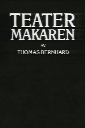 Locandina di Teatermakaren