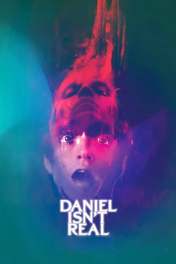 Locandina di Daniel Isn't Real