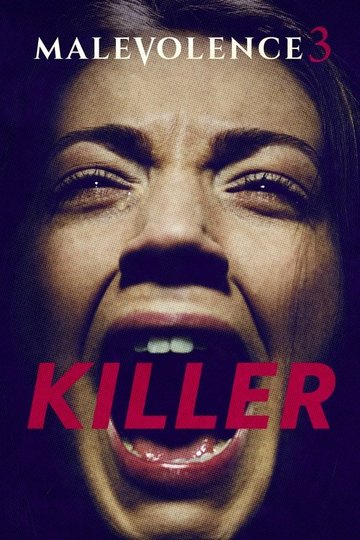 Locandina di Malevolence 3: Killer