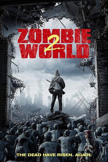 Locandina di Zombieworld 2