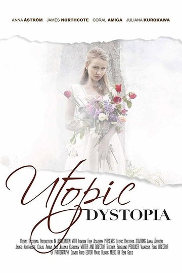 Locandina di Utopic Dystopia