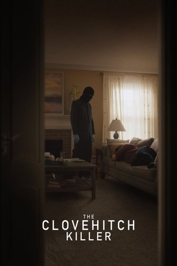 Locandina di The Clovehitch Killer