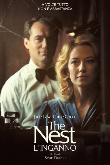 Locandina di The Nest - L'inganno