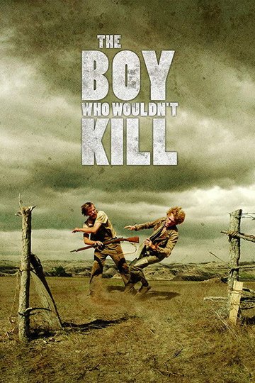 Locandina di The Boy Who Wouldn't Kill