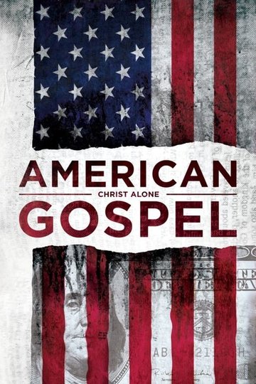 Locandina di American Gospel: Christ Alone