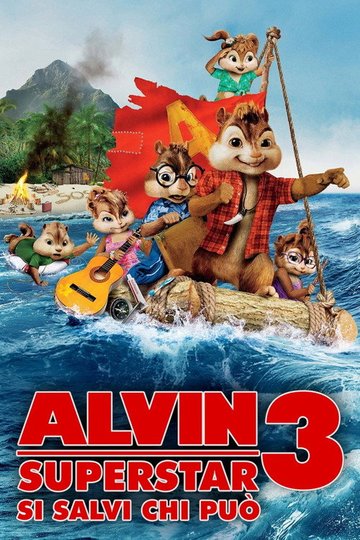 Locandina di Alvin Superstar 3 - Si salvi chi può!