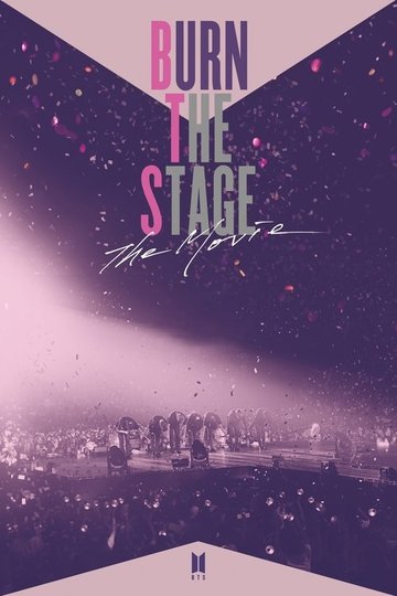 Locandina di Burn the Stage: The Movie