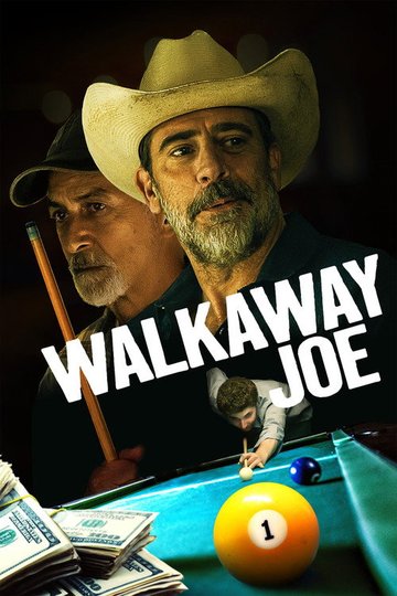 Locandina di Walkaway Joe