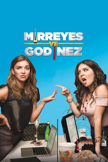 Locandina di Mirreyes contra Godínez