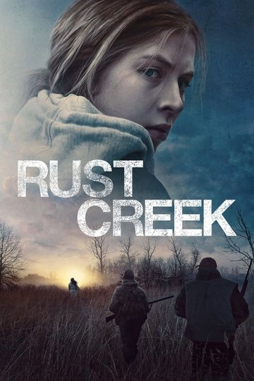 Locandina di Rust Creek