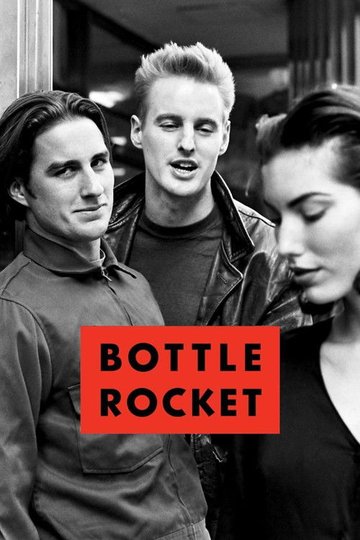 Locandina di Bottle Rocket
