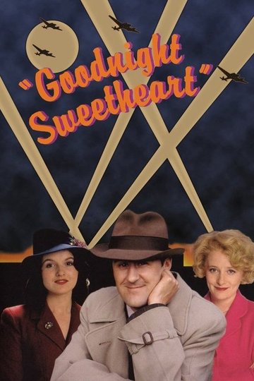 Locandina di Goodnight Sweetheart