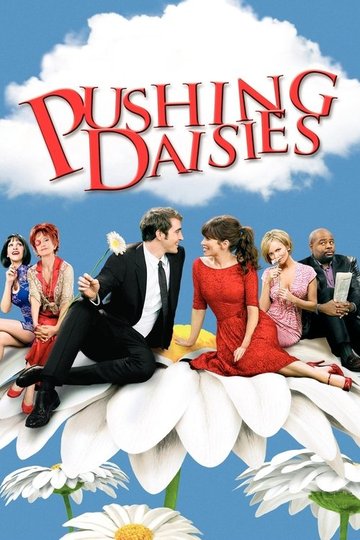 Locandina di Pushing Daisies