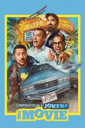 Locandina di Impractical Jokers: The Movie