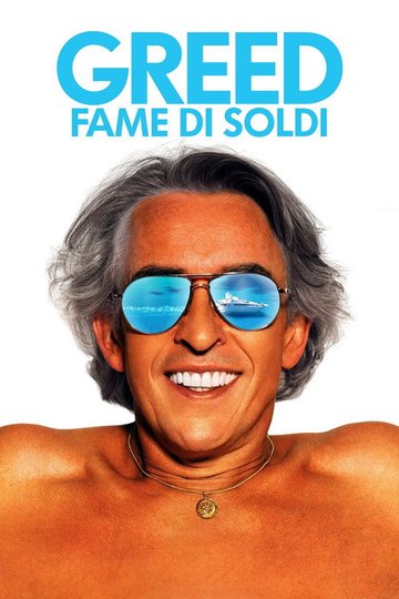 Locandina di Greed - Fame di soldi