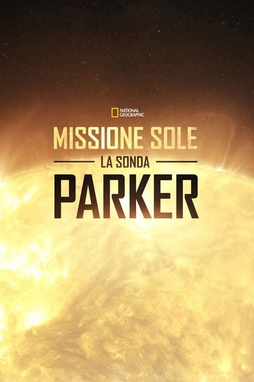 Locandina di Mission to the Sun