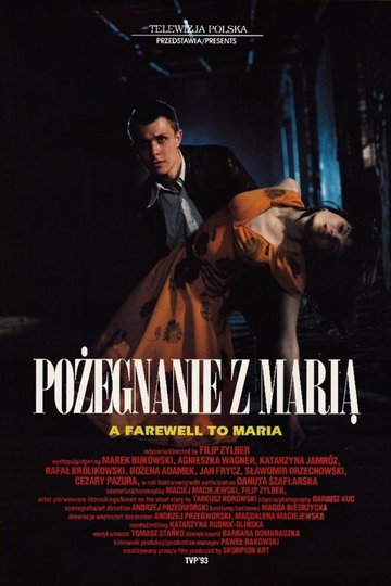 Locandina di Pożegnanie z Marią