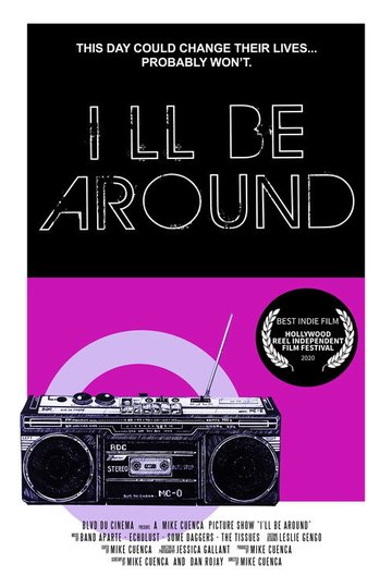 Locandina di I'll Be Around