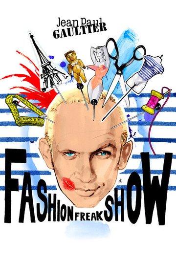 Locandina di Jean Paul Gaultier: Freak & Chic
