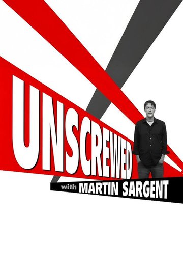 Locandina di Unscrewed with Martin Sargent