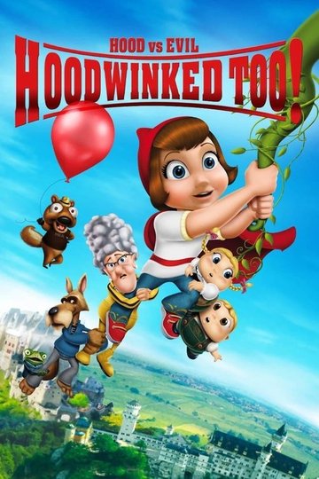 Locandina di Hoodwinked Too! Hood VS. Evil