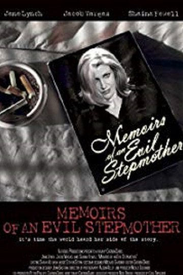 Locandina di Memoirs of an Evil Stepmother