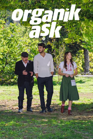 Locandina di Organik Aşk