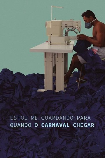 Locandina di Waiting for the Carnival