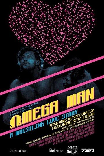 Locandina di Omega Man: A Wrestling Love Story