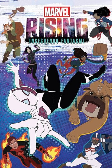 Locandina di Marvel Rising - Inseguendo fantasmi