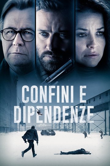 Locandina di Confini e dipendenze