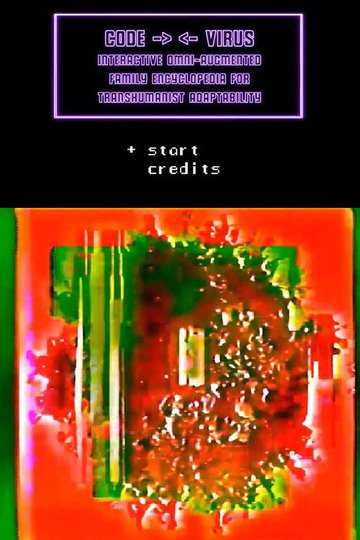 Locandina di CODE VIRUS Interactive Omni-Augmented Family Encyclopedia For Transhumanist Adaptability