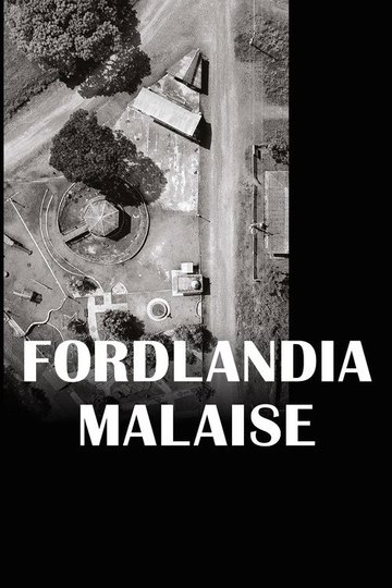 Locandina di Fordlandia Malaise