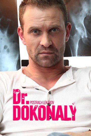 Locandina di Dr. Dokonalý