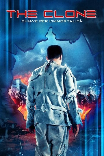 Locandina di The Clone - Chiave per l'immortalità
