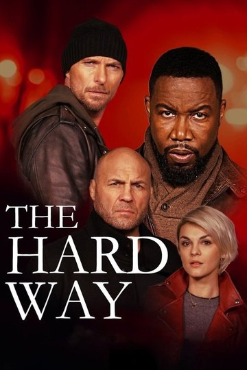 Locandina di The Hard Way